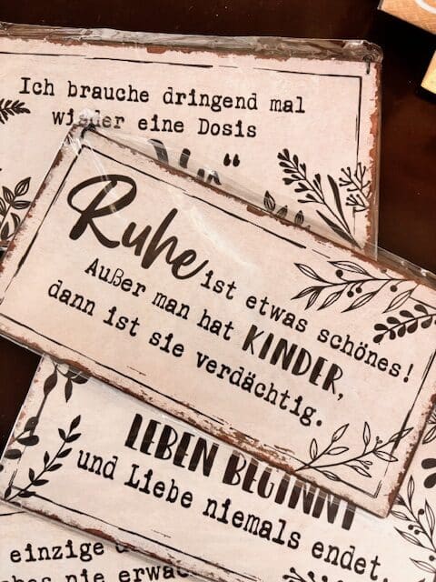 Schild mit Spruch – Bild 1