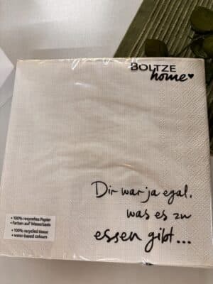 Serviette „Dir war ja egal was es zu essen gibt…“